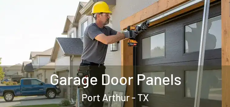  Garage Door Panels Port Arthur - TX